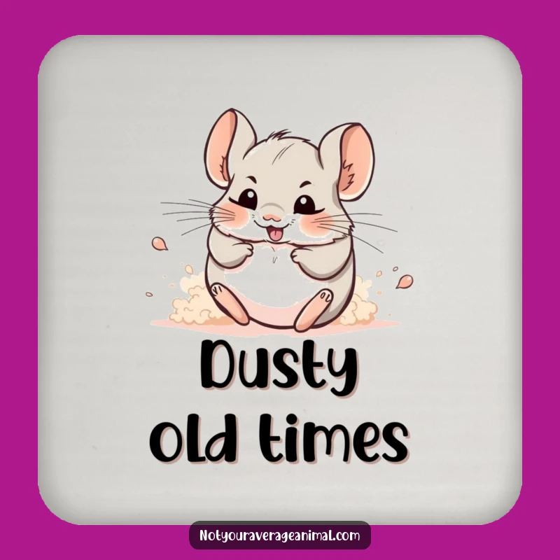 Funny Chinchilla Dust Coaster: Protect Surfaces with Playful Style