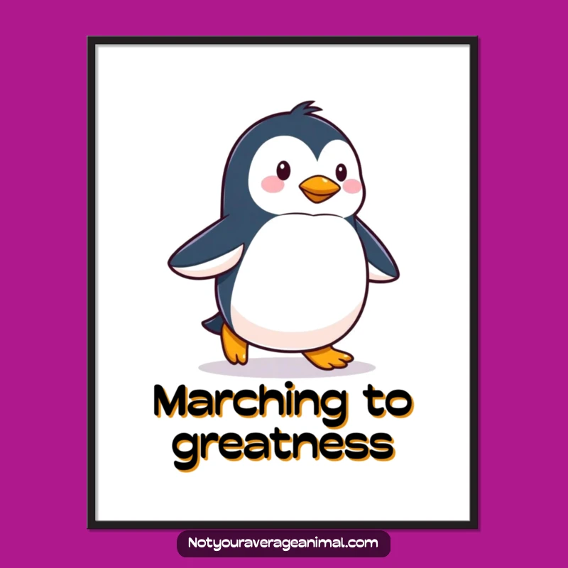 Funny Proud Penguin Waddling Poster - Happy Strider Art Print, Hilarious Gift Decor