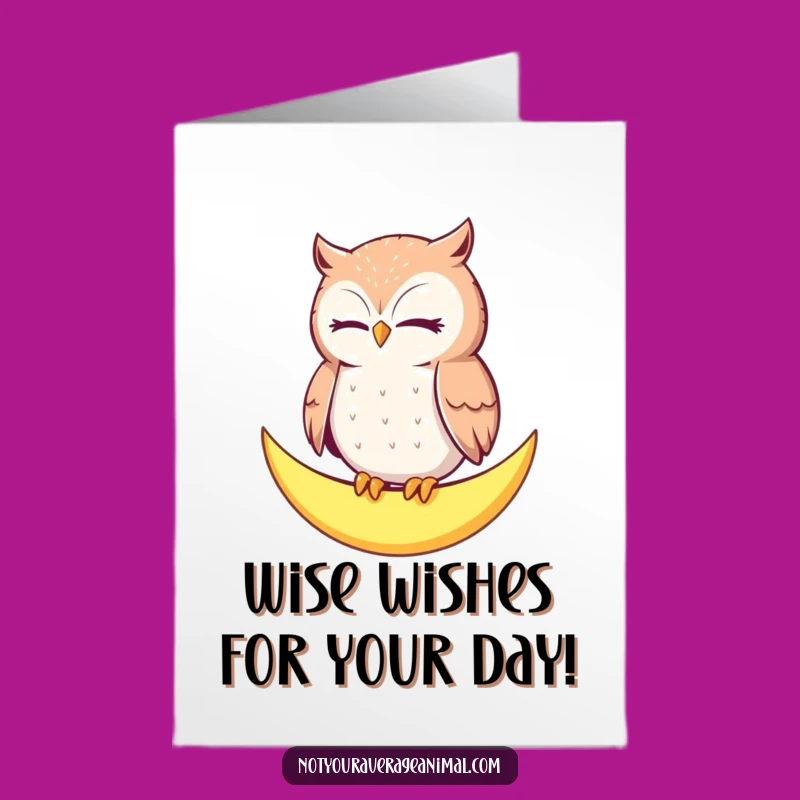 Chill Free Printable Birthday Card: Owl on Moon - Relaxing, Funny Downloadable Gift!