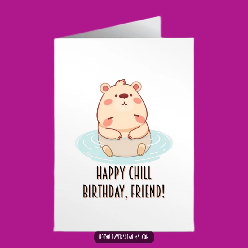 Free Printable Birthday Card: Chill Capybara, Relaxed Downloadable Gift for a Peaceful Celebration