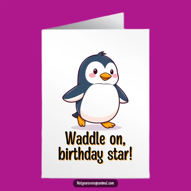 Free Printable Funny Birthday Card: Proud Penguin Strides, Happy DIY Gift