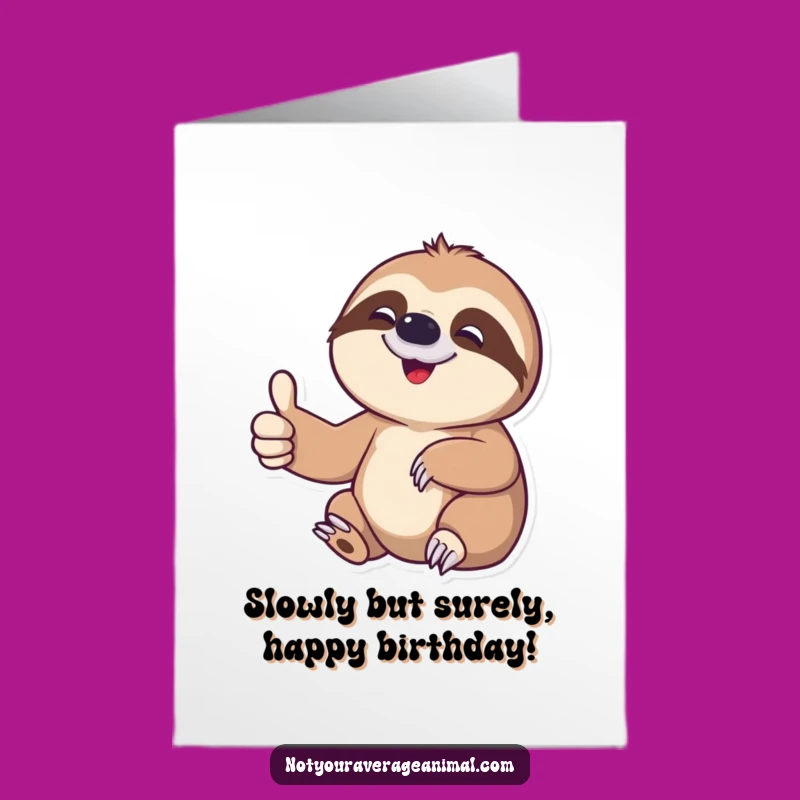 Free Printable Sloth Thumbs Up Birthday Card - Funny Downloadable Gift for Him or Her