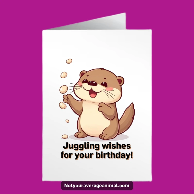 Free Printable Otter Birthday Card: Juggling Pebbles for a Delightful Downloadable Gift!