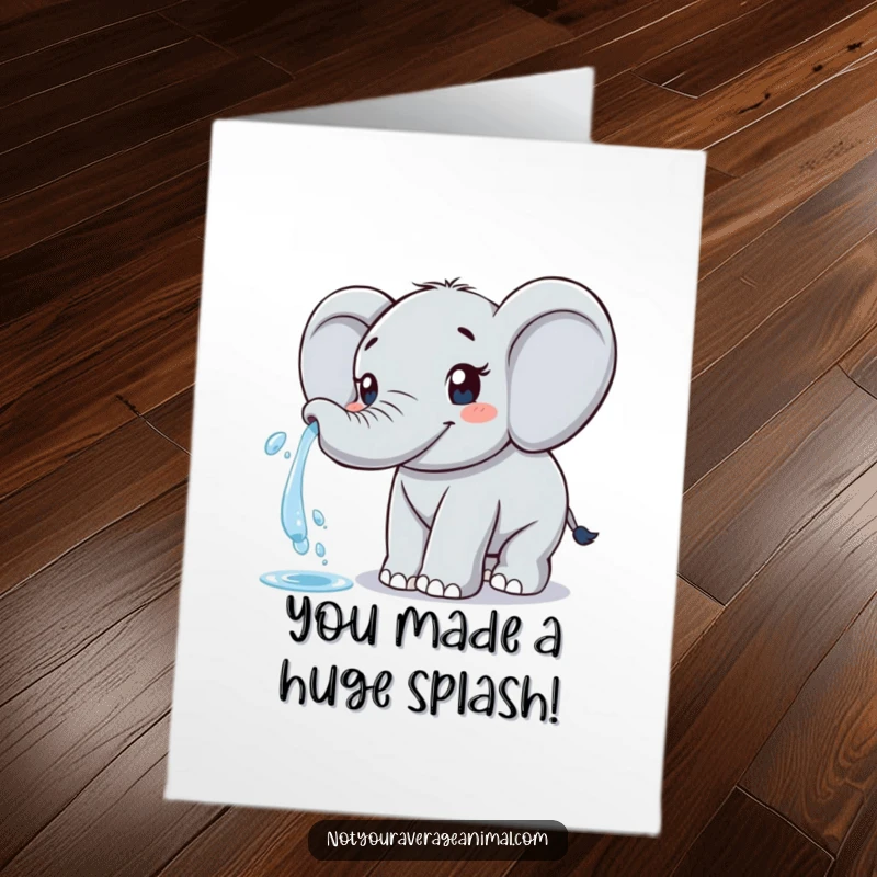 Funny Free Printable elephant congratulations card with a friendly trunk happily spraying water, a perfect DIY way to celebrate achievements.