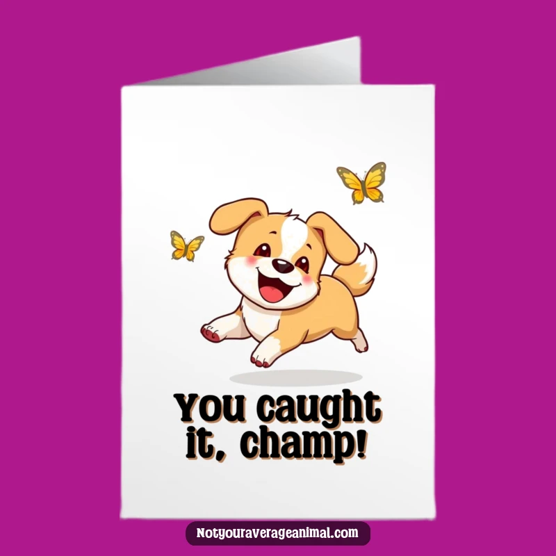 Free Printable Funny Dog Congratulations Card: Happy Dog - Print at Home Gift!