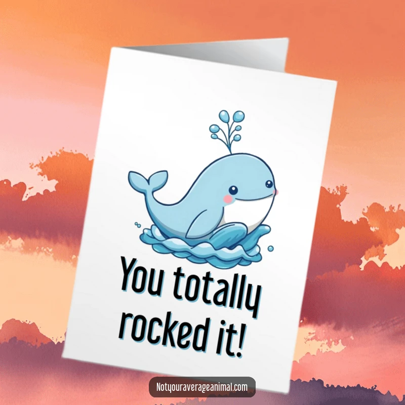 Funny Free Printable Congratulations Card: A playful whale dramatically leaping from the ocean with a water spout, cheering success.