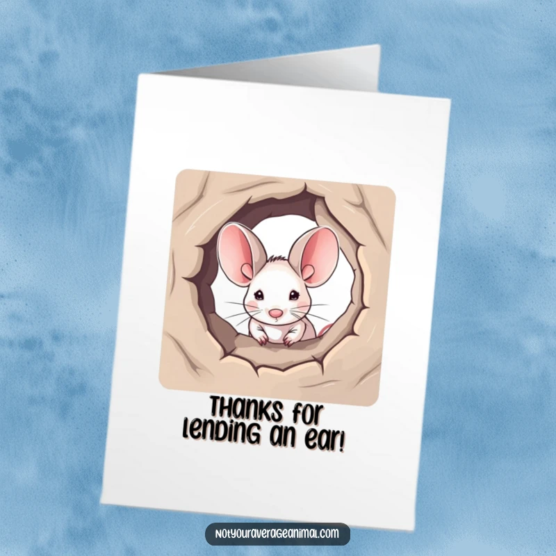 Funny Free Printable Thank You Card: Tiny mouse with enormous ears peeking from a hole, conveying sincere thanks.