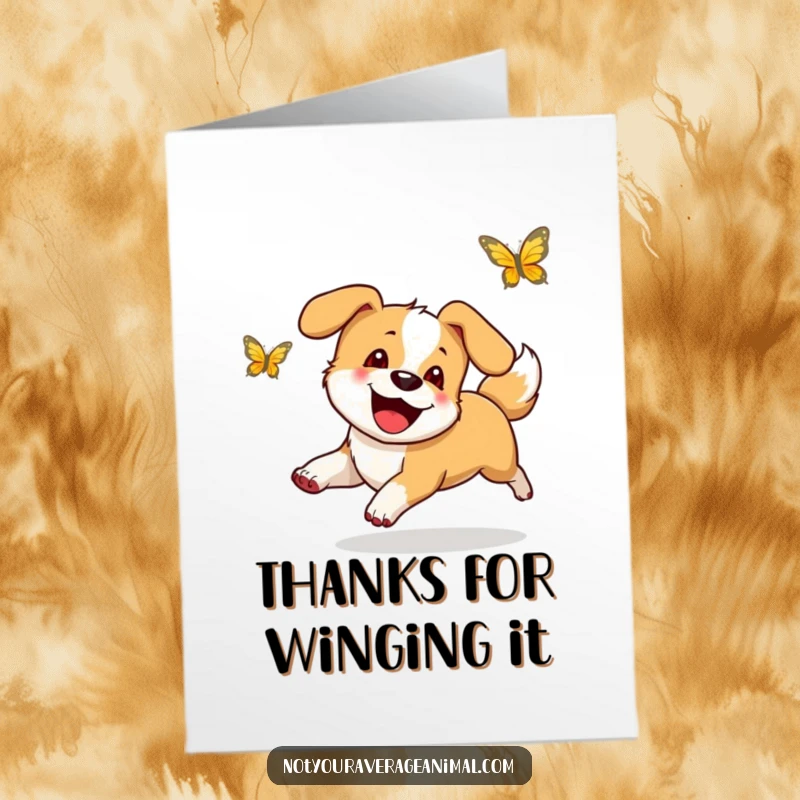 Funny Free Printable Thank You Card: A happy dog with a wagging tail joyfully pursues a butterfly, saying thanks.