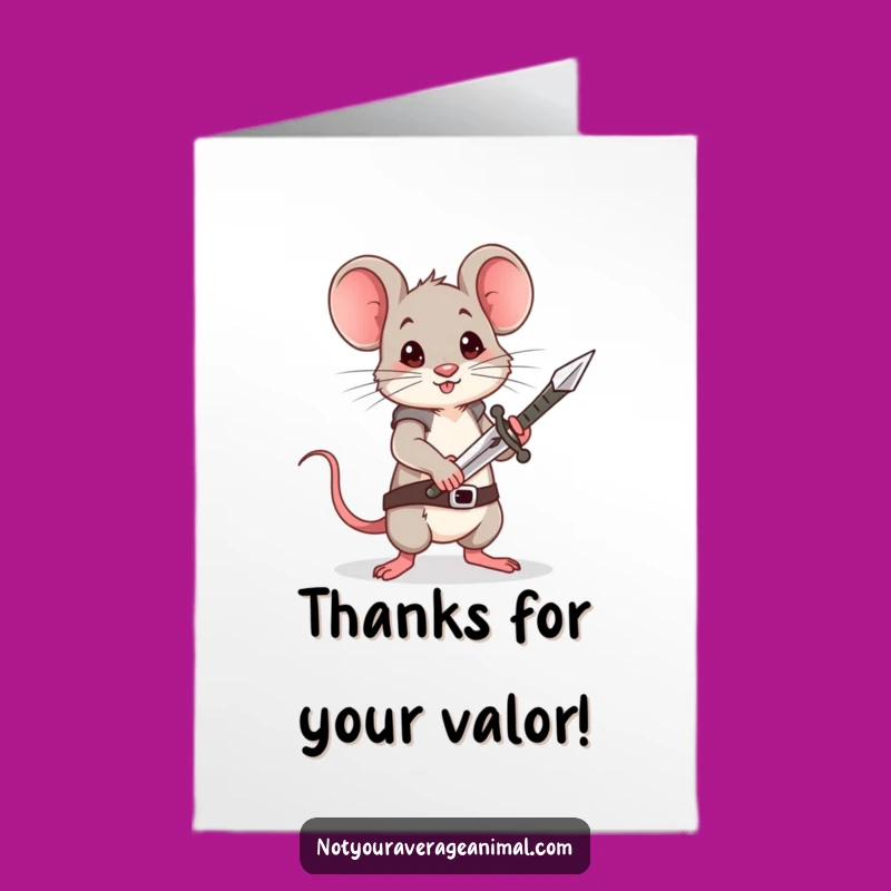 Hilarious Free Printable Thank You Card: Brave Mouse, Tiny Sword - Downloadable Gift!