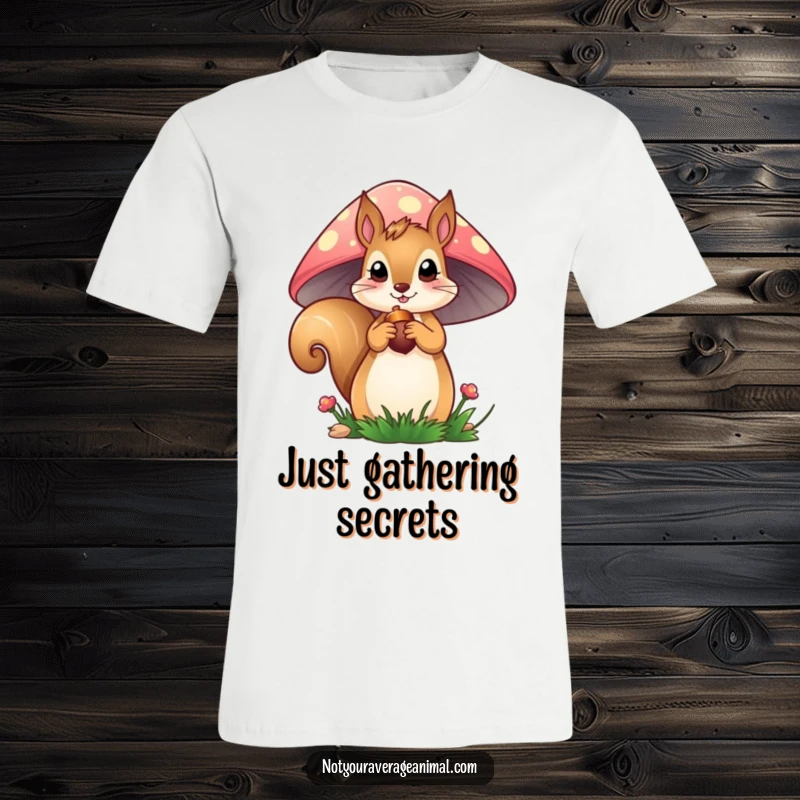 Funny Squirrel T-Shirt: A curious squirrel peeks from a colorful mushroom, holding an acorn, perfect for lighthearted casual wear.